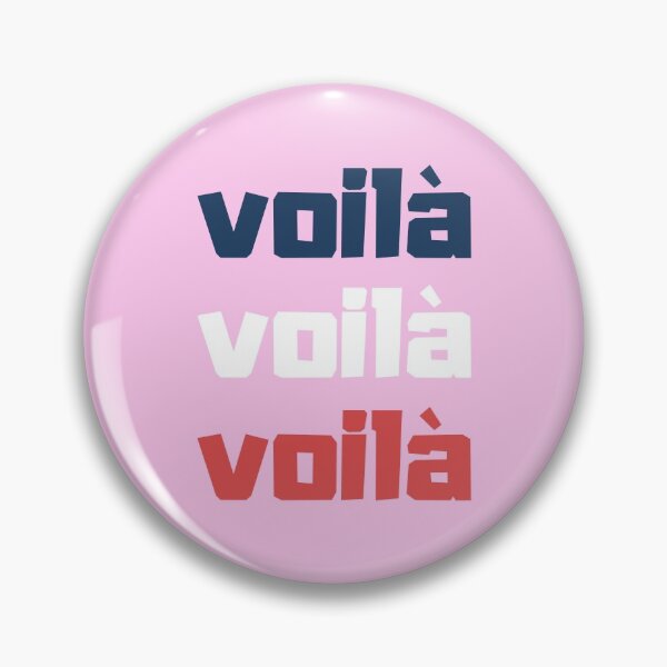 Item preview, Voilà Voilà Voilà - Minimalist French Quote Chic Elegant Parisian designed and sold by Mars Babe.