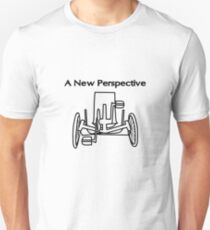 A new perspective on life Unisex T-Shirt