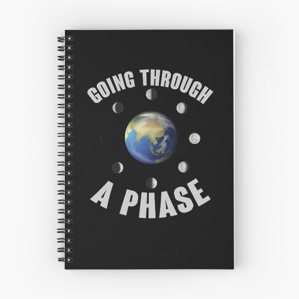 Item preview, Going Through A Phase Earth Moon Phases Astronomy Gear designed and sold by DynamicDesign.