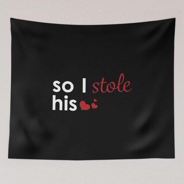 Item preview, So I Stole His designed and sold by WEIRDglow.