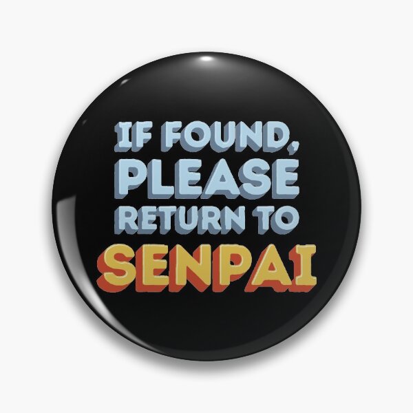 Item preview, If Found, Please Return to Senpai / I am Senpai (Couple Shirt) Version 1 designed and sold by teeworthy.