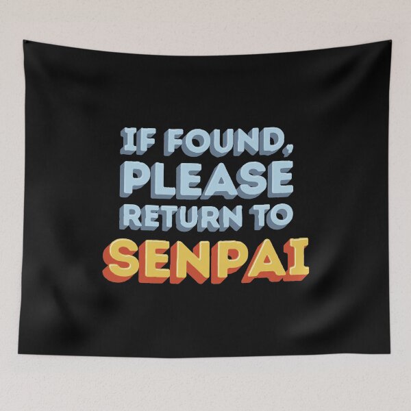 Item preview, If Found, Please Return to Senpai / I am Senpai (Couple Shirt) Version 1 designed and sold by teeworthy.