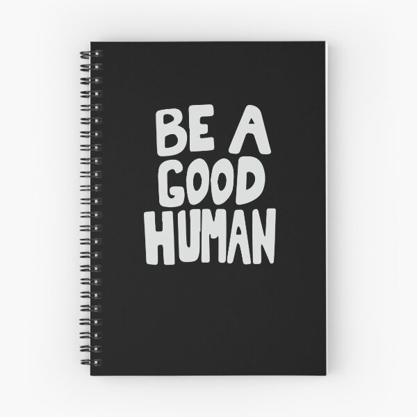 Item preview, Nomad Be A Good Human designed and sold by BohemianAtlas.