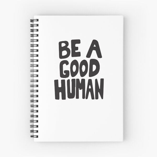 Item preview, Nomad Be A Good Human designed and sold by BohemianAtlas.