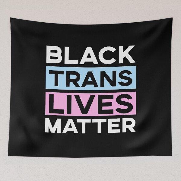 Item preview, Black Trans Lives Matter designed and sold by DeadRight.