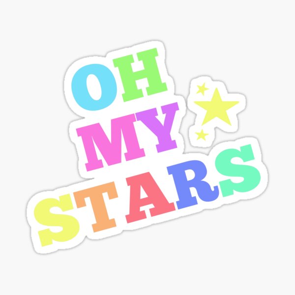 Oh My Stars! Sticker