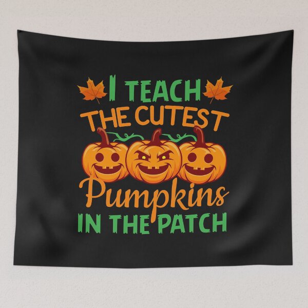Item preview, I teach the cutest pumpkins in the patch  designed and sold by Best Designer.