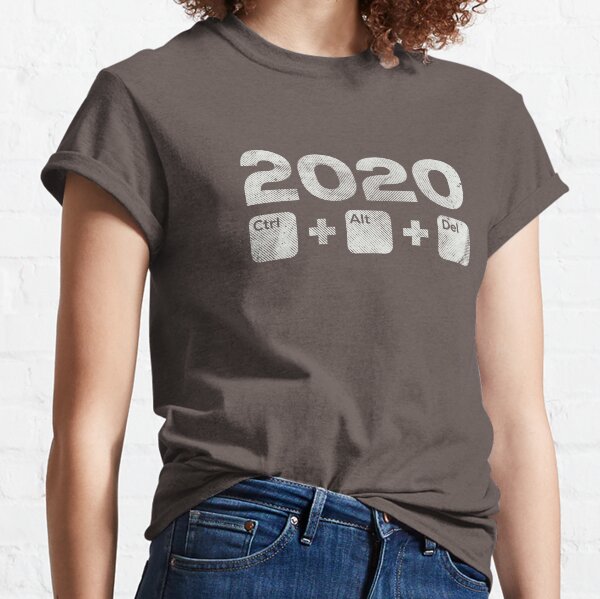 2020 Control Alt Delete - distressed version - Burgundy Classic T-Shirt