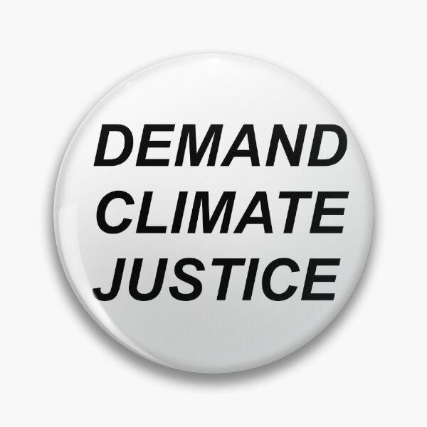 Item preview, Demand Climate Justice designed and sold by Mazie Kate.