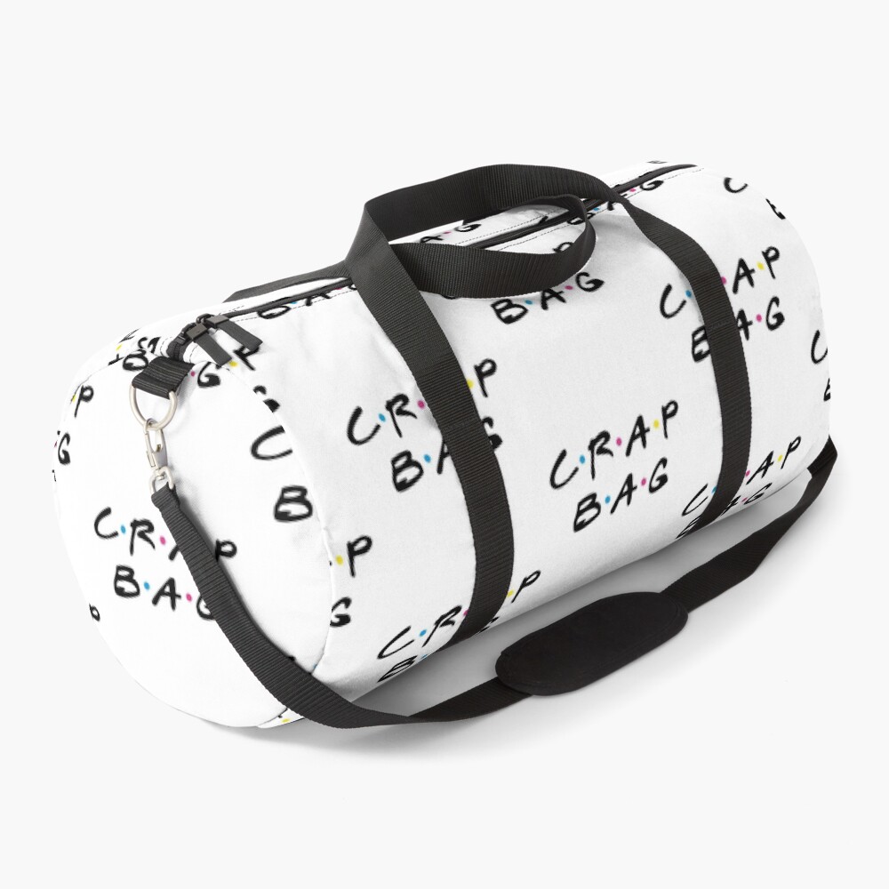 Crap Bag Duffle Bag