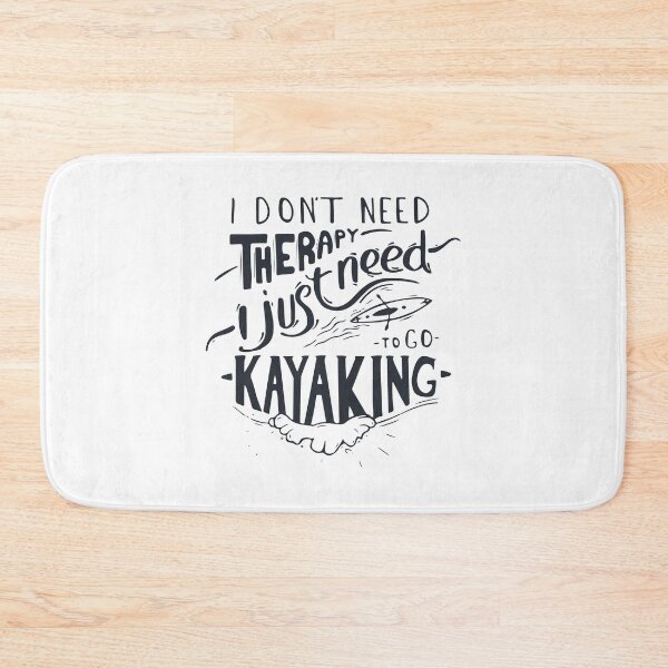 Item preview, Kayaking not Therapy designed and sold by ssduckman.