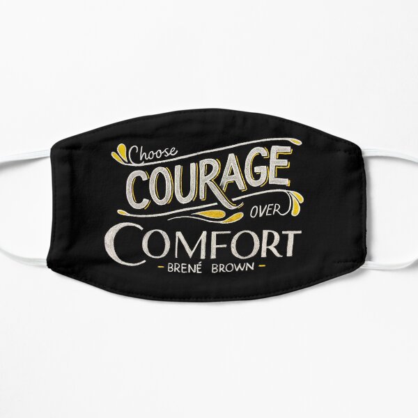 Choose Courage Mask