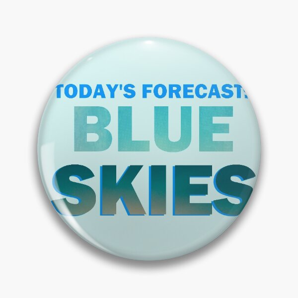 Item preview, Blue Skies kinda day designed and sold by PigNose.