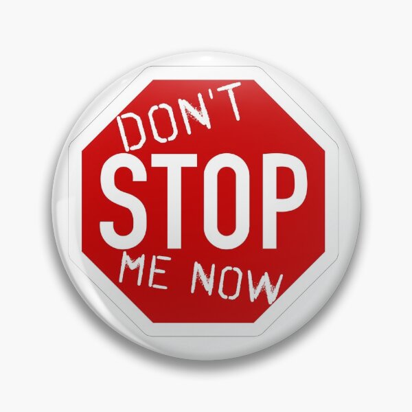 Item preview, Queen - Don't STOP Me Now! Sign designed and sold by metanoiias.