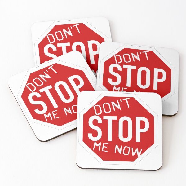 Item preview, Queen - Don't STOP Me Now! Sign designed and sold by metanoiias.