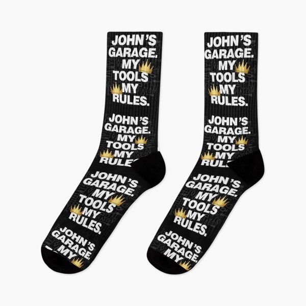 Item preview, John Garage My Tools, My Rules designed and sold by HelloFromAja.