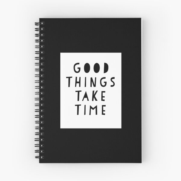 Item preview, Good Things Take Time designed and sold by Printcora.
