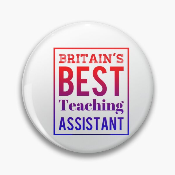 Item preview, Britain’s Best Teaching Assistant designed and sold by weavernap.