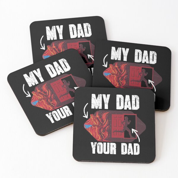 Item preview, My Dad Your Dad Firefighter Son Proud Fireman designed and sold by Captain Mood.