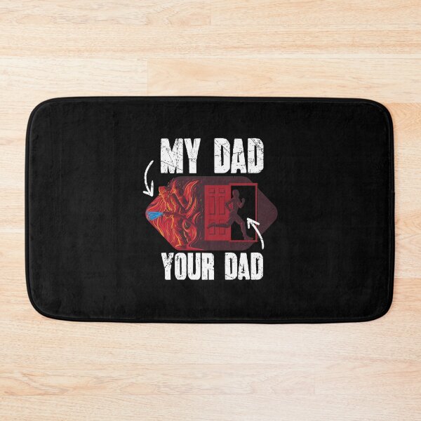Item preview, My Dad Your Dad Firefighter Son Proud Fireman designed and sold by Captain Mood.