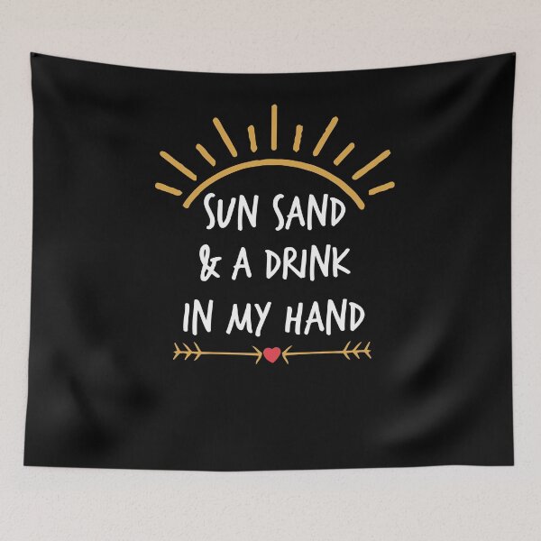 Item preview, Sun Sand and A Drink in My Hand, A Ring on My Hand, Bachelorette Party designed and sold by Noussairox.
