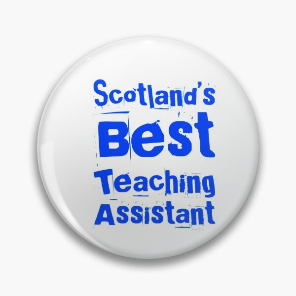Item preview, Scotland’s Best Teaching Assistant designed and sold by weavernap.