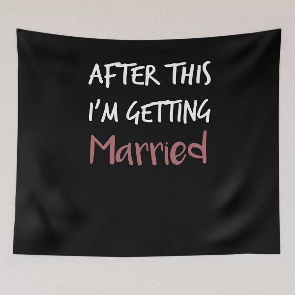 Item preview, After This I'm Getting Married ,Wedding, Bacelorette gift designed and sold by Noussairox.
