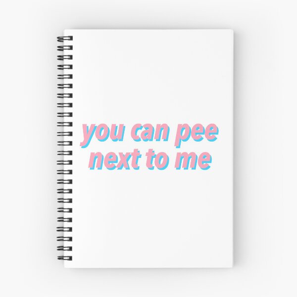 Item preview, YOU CAN PEE NEXT TO ME :) designed and sold by justsomethings.