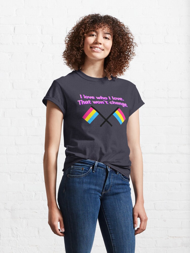 Alternate view of I Love Who I Love - Pansexual Flag Design Classic T-Shirt