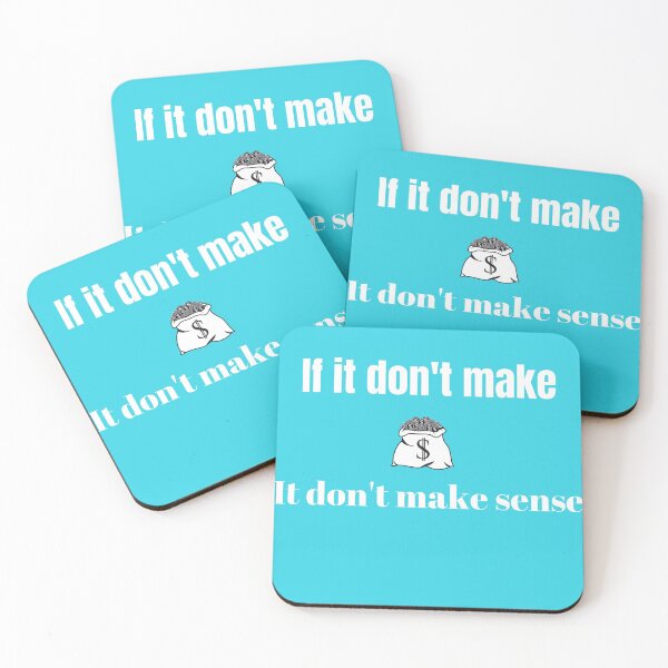 Item preview, If It Don't Make $ It Don't Make Sense designed and sold by Evian90.