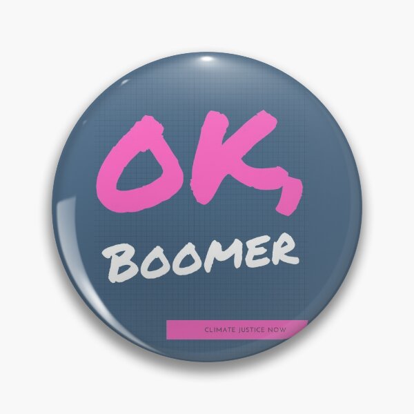 Item preview, OK boomer climate justice designed and sold by Pasteesh.
