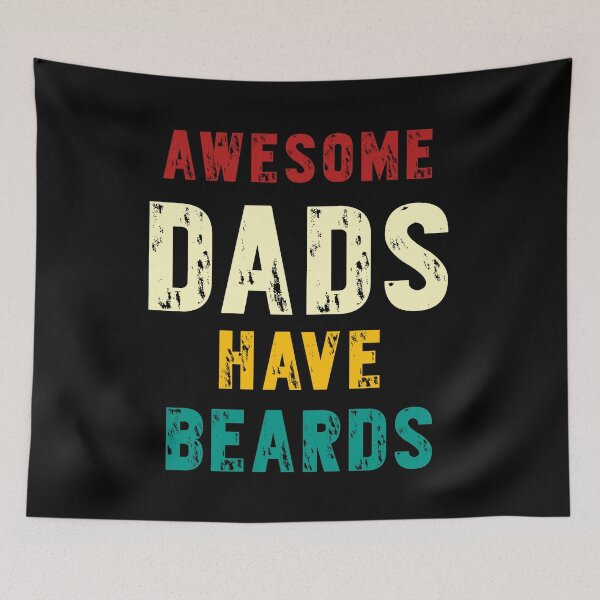 Item preview, Awesome dads have beards designed and sold by TopDesignArt.
