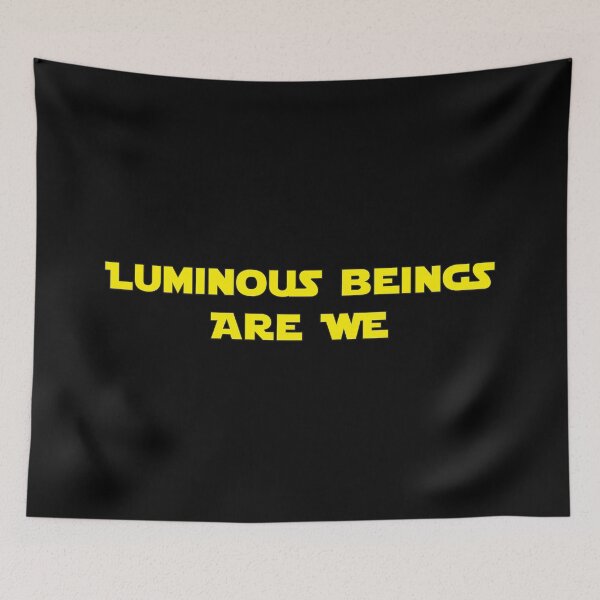 Item preview, Luminous Beings Are We designed and sold by BrightFeather.