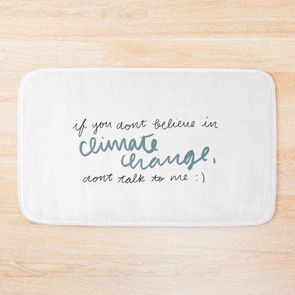 Item preview, Climate Change Believer designed and sold by Mazie Kate.