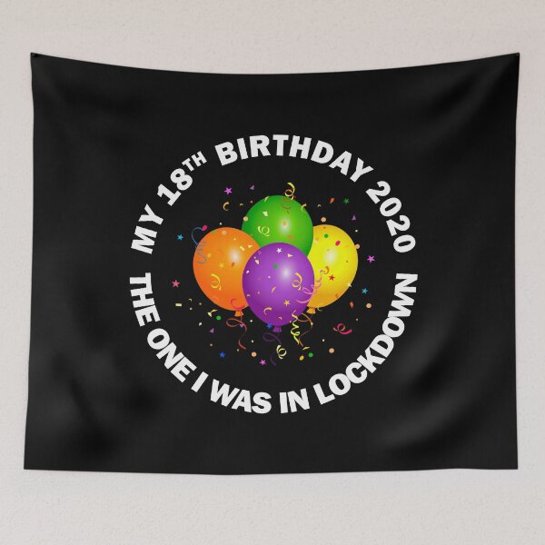Item preview, Happy Birthday My 18th 2020 Quarantine Lockdown Social Distancing Funny Colourful Balloons Gift designed and sold by Best Arts.