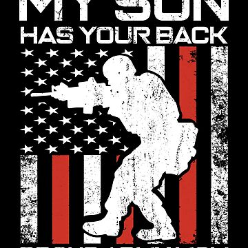 My Son Has Your Back, Proud Army Mom - Personalized Gifts Custom