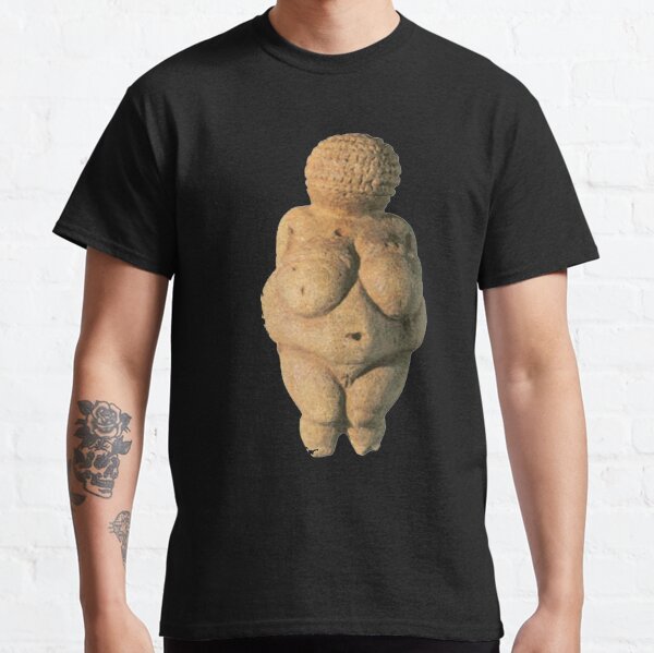 #Venus of #Willendorf #artifact sculpture art figurine statue humanbody #VenusofWillendorf Classic T-Shirt