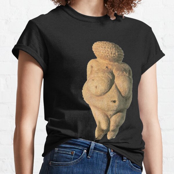 #Venus of #Willendorf #artifact sculpture art figurine statue humanbody #VenusofWillendorf Classic T-Shirt