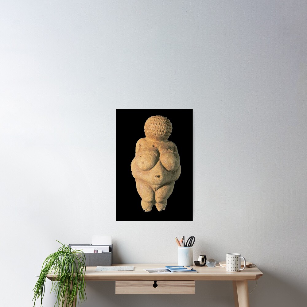 #Venus of #Willendorf #artifact sculpture art figurine statue humanbody #VenusofWillendorf Poster