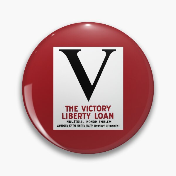 Item preview, Victory Liberty Loan Industrial Honor Emblem  designed and sold by warishellstore.