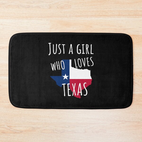 Item preview, Just a girl who loves texas designed and sold by RPHDesigns.