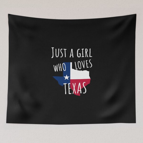 Item preview, Just a girl who loves texas designed and sold by RPHDesigns.