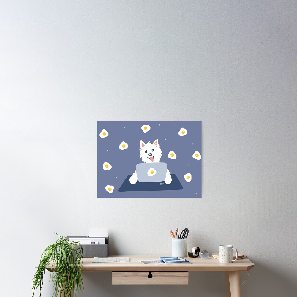 Westie Dog Working From Home Poster