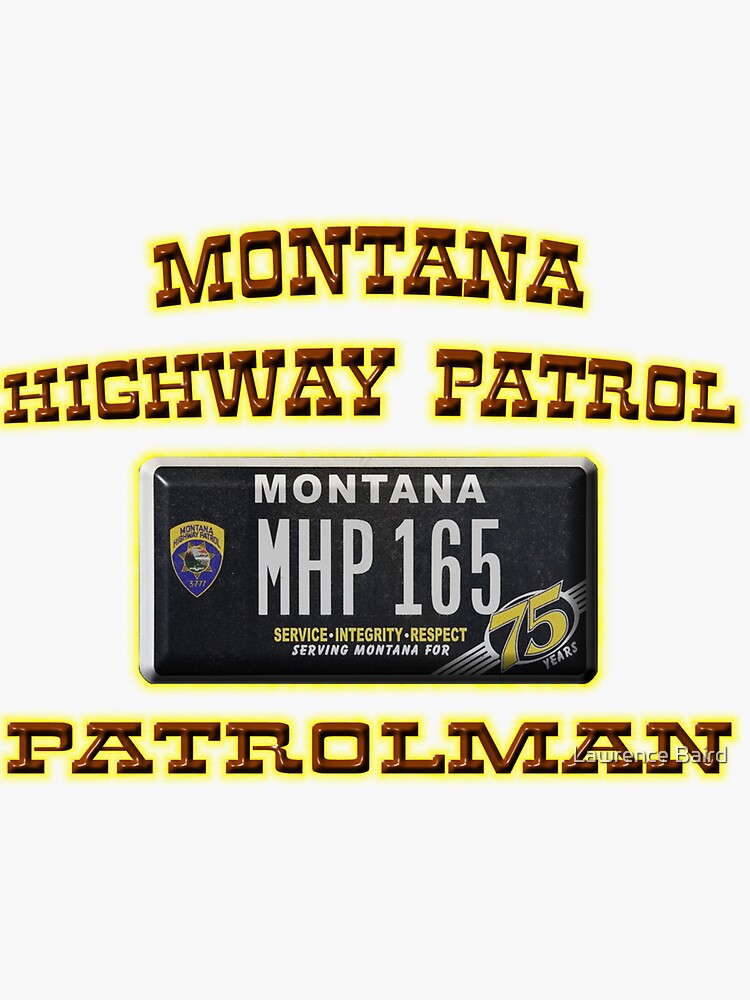 "Montana Highway Patrol License Plate" Sticker for Sale by