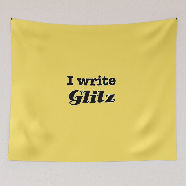 Item preview, I Write Glitz designed and sold by INKmagine  and Create.