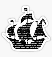 Captain Swan quotes - ship Sticker