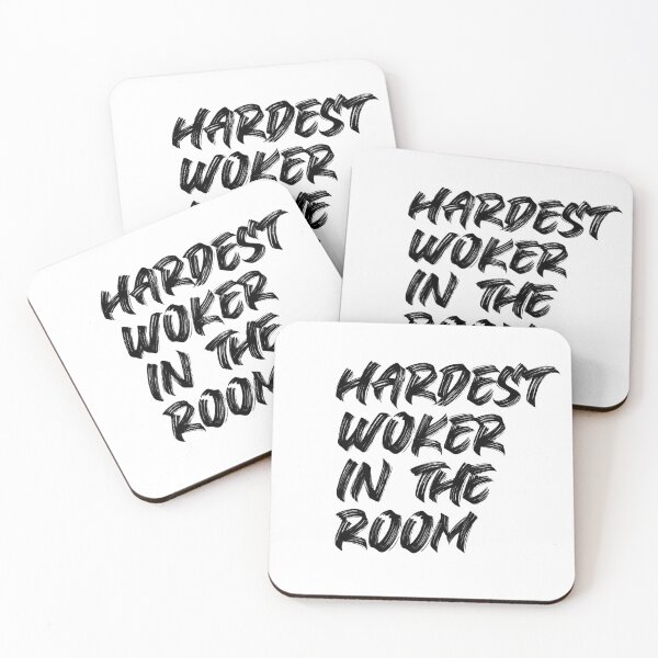 Item preview, Hardest Worker In The Room designed and sold by Knity.