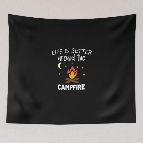 Item preview,  Life is Better Around the Campfire designed and sold by MG STORE.