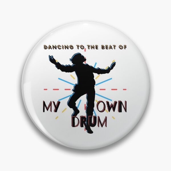 Item preview, Beat Of My Own Drum designed and sold by Danyell369.