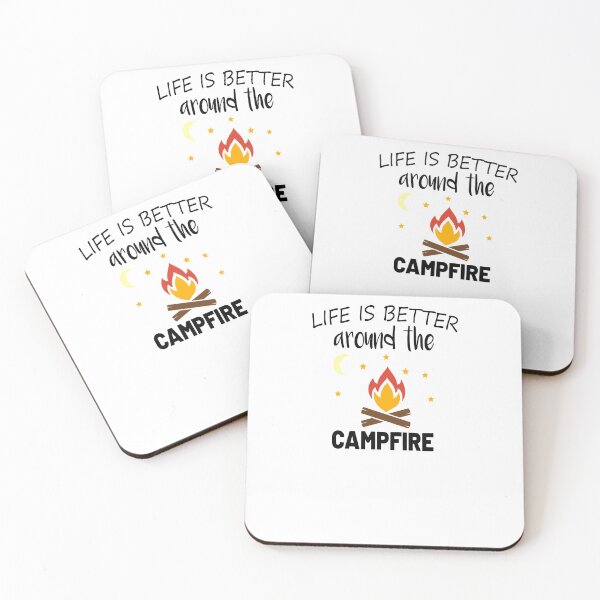 Item preview, Life is Better Around the Campfire designed and sold by MG STORE.